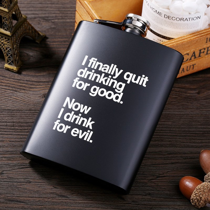 "I Finally Quit Drinking" Novelty Stainless Steel Flask